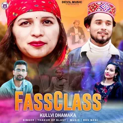 FassClass Kullvi Dhamaka