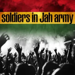 Soldiers in Jah Army