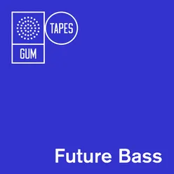 GTP071 Future Bass