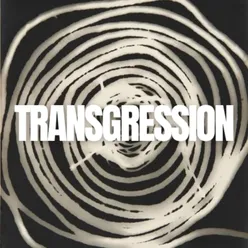 TRANSGRESSION