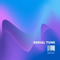 Serial Tune