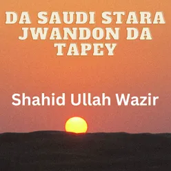 Da Saudi Stara Jwandon Da Tapey