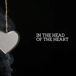 In the head of the heart