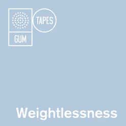 GT029 Weightlessness