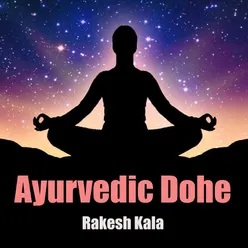 Ayurvedic Dohe