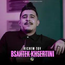 Bsahtek Khsertini