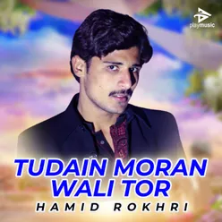 Tudain Moran Wali Tor