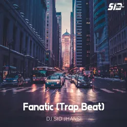 Fanatic (Trap Beat)