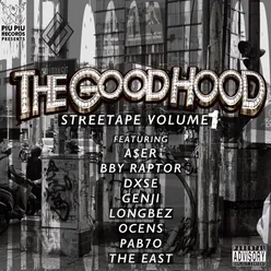 The Good Hood STREETAPE, Vol. 1