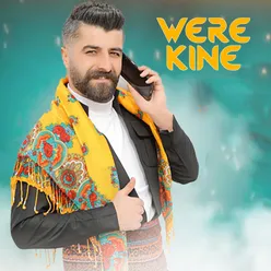 Were Kıne