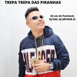 TREPA TREPA DAS PIRANHAS