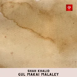 Gul Makai Malaley