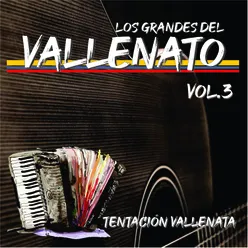 Los Grandes Vallenatos, Vol.3