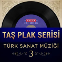 Taş Plak Serisi, Vol. 3