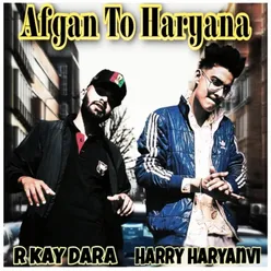 Afgan To Haryana