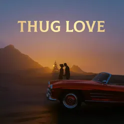 Thug Love