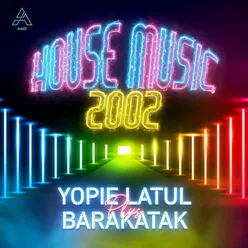 House Music 2002