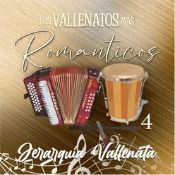 Los Vallenatos más Romanticos 4