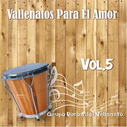 Vallenatos Para El Amor, Vol.5
