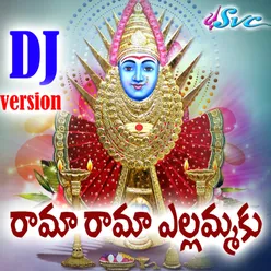 Rama Rama Yellammaku DJ Song