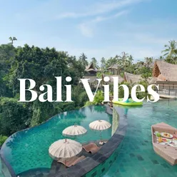 BALI VIBES