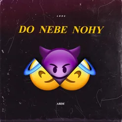 Do nebe nohy