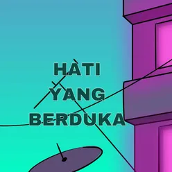 Hati Yang Berduka