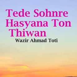 Tede Sohnre Hasyana Ton Thiwan