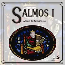 Hino à Providência Divina - Salmo 32(33)