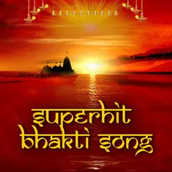 Superhit Bhakti Song