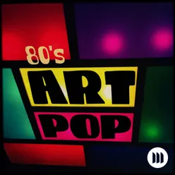 80's Art Pop