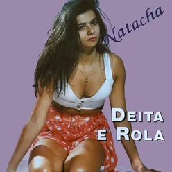 Mix Natacha : Loucura E Sedução / Amor Moreno / Caio Por Ti / Safado... Safado / Eu Sou ... Eu Sou / Só Para Ti E Para Ti / Não Te Vou Perder / Deita E Rola