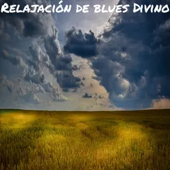 Relajación de blues Divino