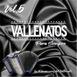 Vallenatos Para Siempre, Vol.5