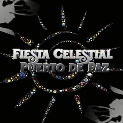 Fiesta Celestial: Puerto de Paz