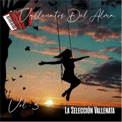 Vallenatos Del Alma, Vol.3