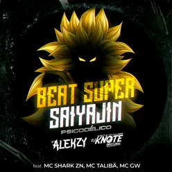 Beat Super Saiyajin Psicodélico