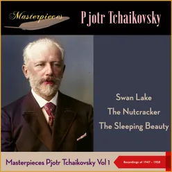 Masterpieces: Pyotr Tchaikovsky, Vol. I