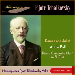 Piano Concerto No. 1 in B-Flat, Op. 23 - I. Allegro non troppo e molto maestoso (Excerpt)