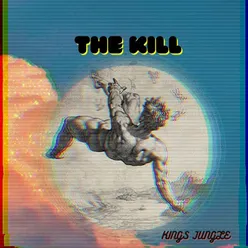 THE KILL