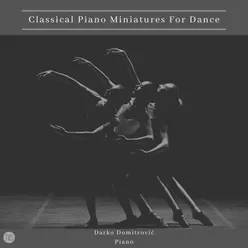 Classical Piano Miniatures For Dance
