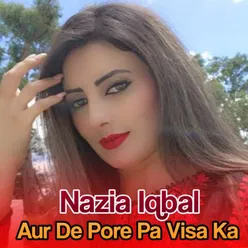 Aur De Pore Pa Visa Ka