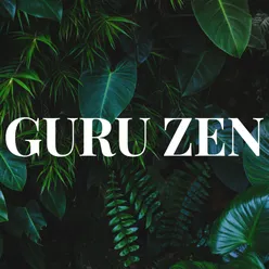 GURU ZEN