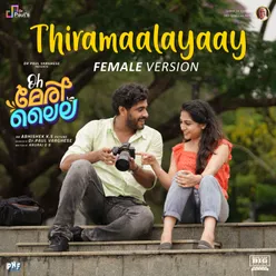 Thiramaalayaay (Female Version)