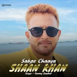 Sabpe Chaya Shaan Khan