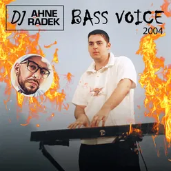 Bass Voice 2004