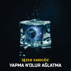 Yapma N'olur Ağlatma