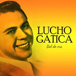 Lucho Gatica Bol de oro