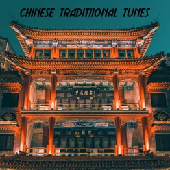 Chinese traditiional tunes