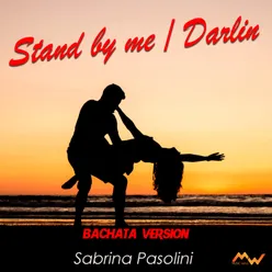 Stand By Me / Darlin